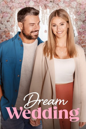 Dream Wedding's Poster