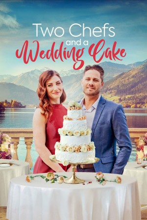 Two Chefs and A Wedding Cake's Poster