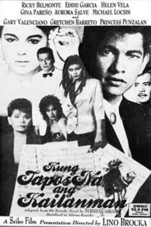 KUNG TAPOS NA ANG KAILANMAN's Poster