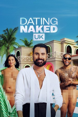 Dating Naked UK's Poster