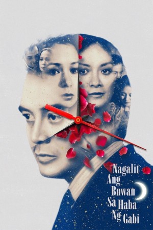 NAGALIT ANG BUWAN SA HABA NG GABI's Poster