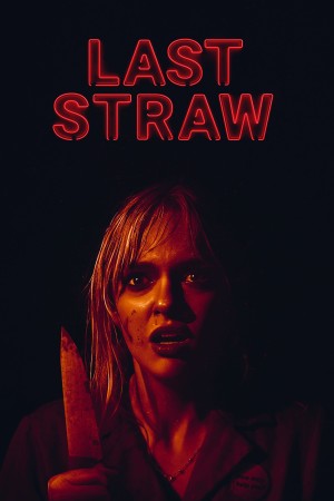 Last Straw's Poster