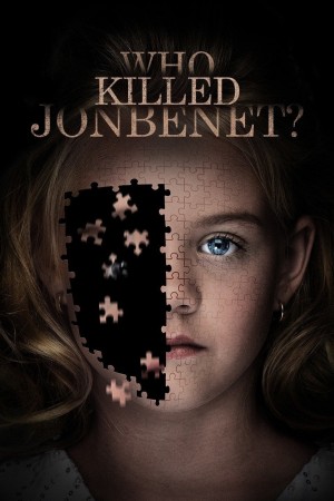 Who Killed JonBenet?'s Poster