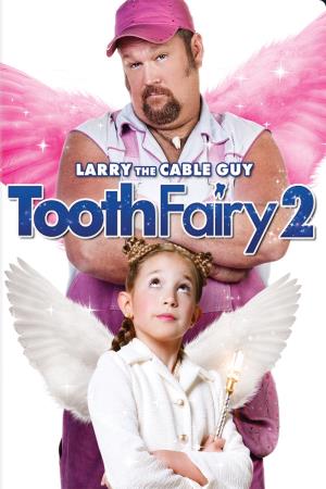 Tooth Fairy 2's Poster