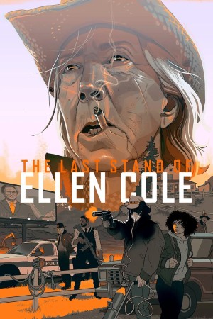 The Last Stand of Ellen Cole's Poster