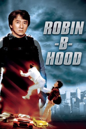 Rob B Hood's Poster