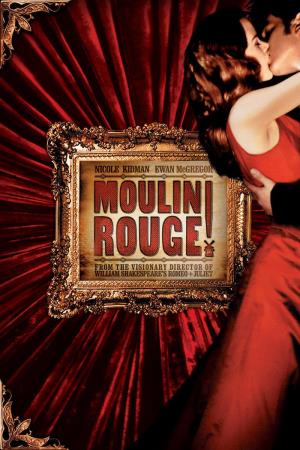 Moulin Rouge's Poster