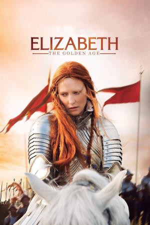 Elizabeth: The Golden Age Poster