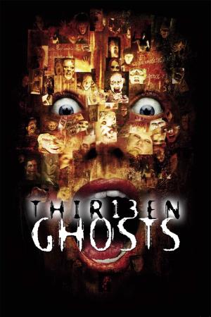 13 Ghosts Poster