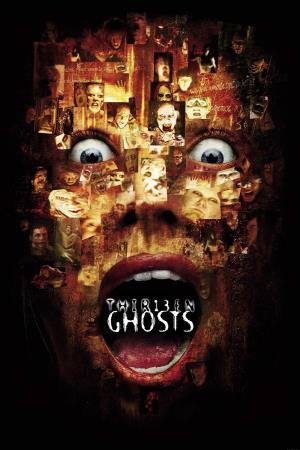 Thir13en Ghosts Poster