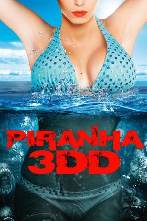 Piranha 3DD Poster