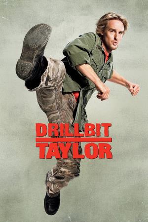 DRILLBIT TAYLOR Poster