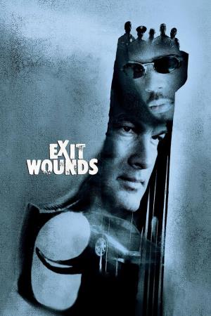 Exit Wounds Poster