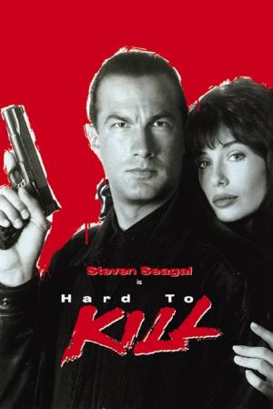 Hard to Kill Poster