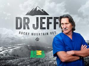 Dr. Jeff: Rocky Mountain Vet Poster