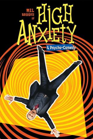 High Anxiety Poster