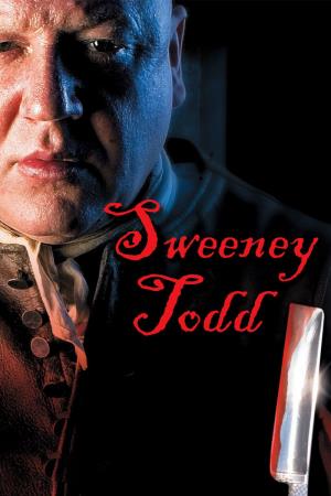 Sweeney Todd: The Demon Barber of Fleet Street Poster