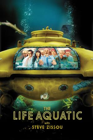 The Life Aquatic with Steve Zissou Poster