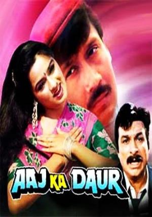 Aaj Ka Daur Poster