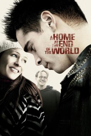 A Home at the End of the World Poster