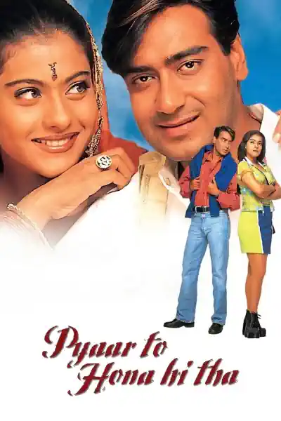 Pyaar To Hona Hi Tha Poster