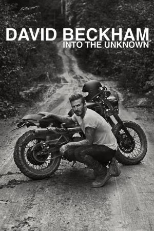 David Beckham: Into the Unknown Poster