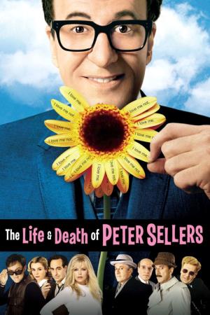 The Life And Death Of Peter Sellers Poster