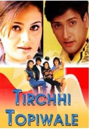 Tirchhi Topiwale Poster