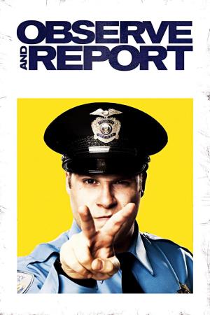 Observe and Report Poster