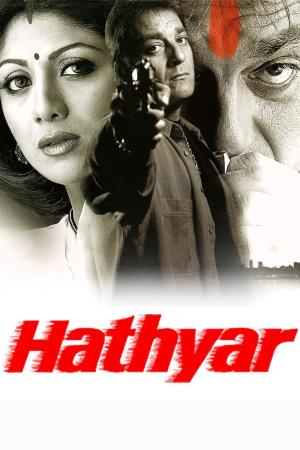 Hathyar Poster