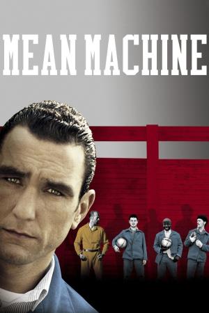 Mean Machine Poster