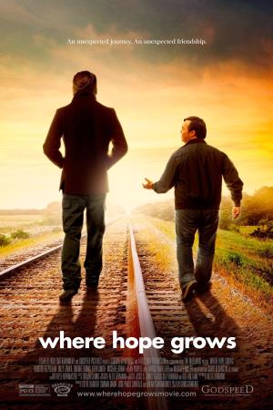 Where Hope Grows Poster