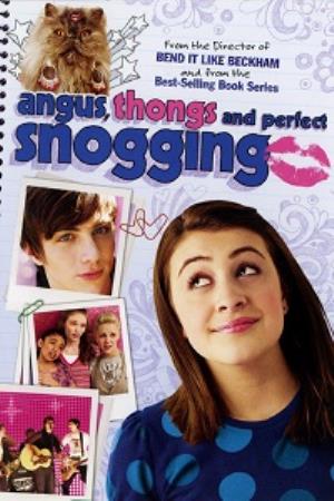 Angus, Thongs and Perfect Snogging Poster