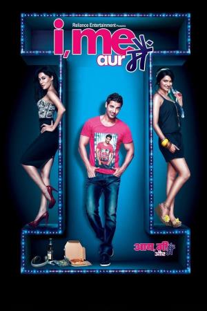 I, Me aur Main Poster