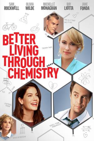 Better Living Through Chemistry Poster