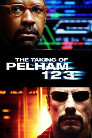 The Taking Of Pelham 1 2 3 Poster