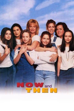 Now and Then Poster