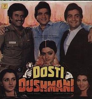 Dosti Dushmani Poster