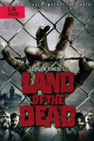 Land Of The Dead Poster