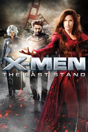 X-Men: The Last Stand Poster