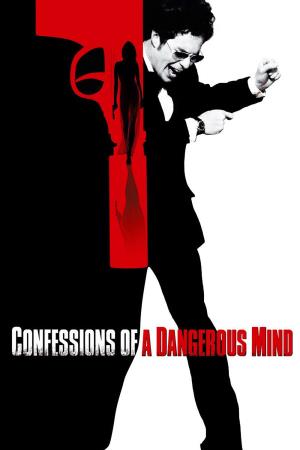 Confessions Of A Dangerous Mind Poster