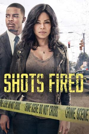 Shots Fired Poster