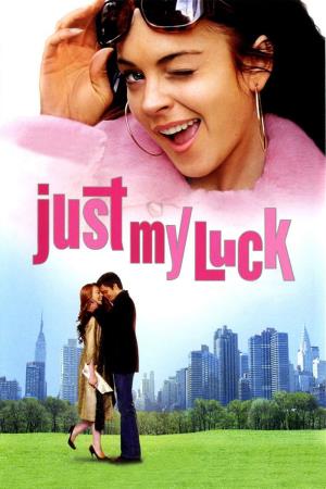 Just My Luck Poster