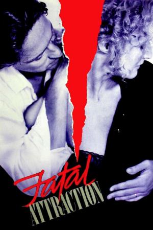 Fatal Attraction Poster