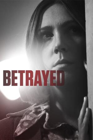 Betrayed Poster