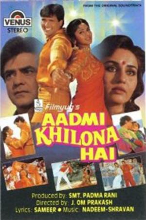 Aadmi Khilona Hai Poster