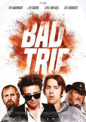 Bad Trip Poster