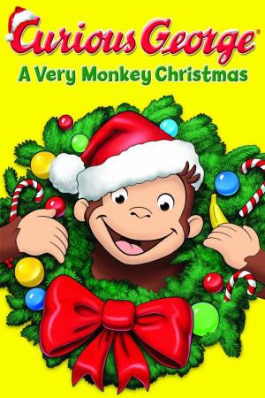 Curious George: A Very Monkey Christmas Poster