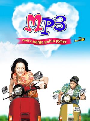 MP3: Mera Pehla Pehla Pyaar Poster