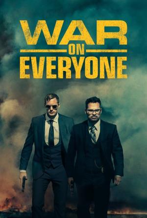 War On Everyone Poster